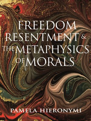 cover image of Freedom, Resentment, and the Metaphysics of Morals